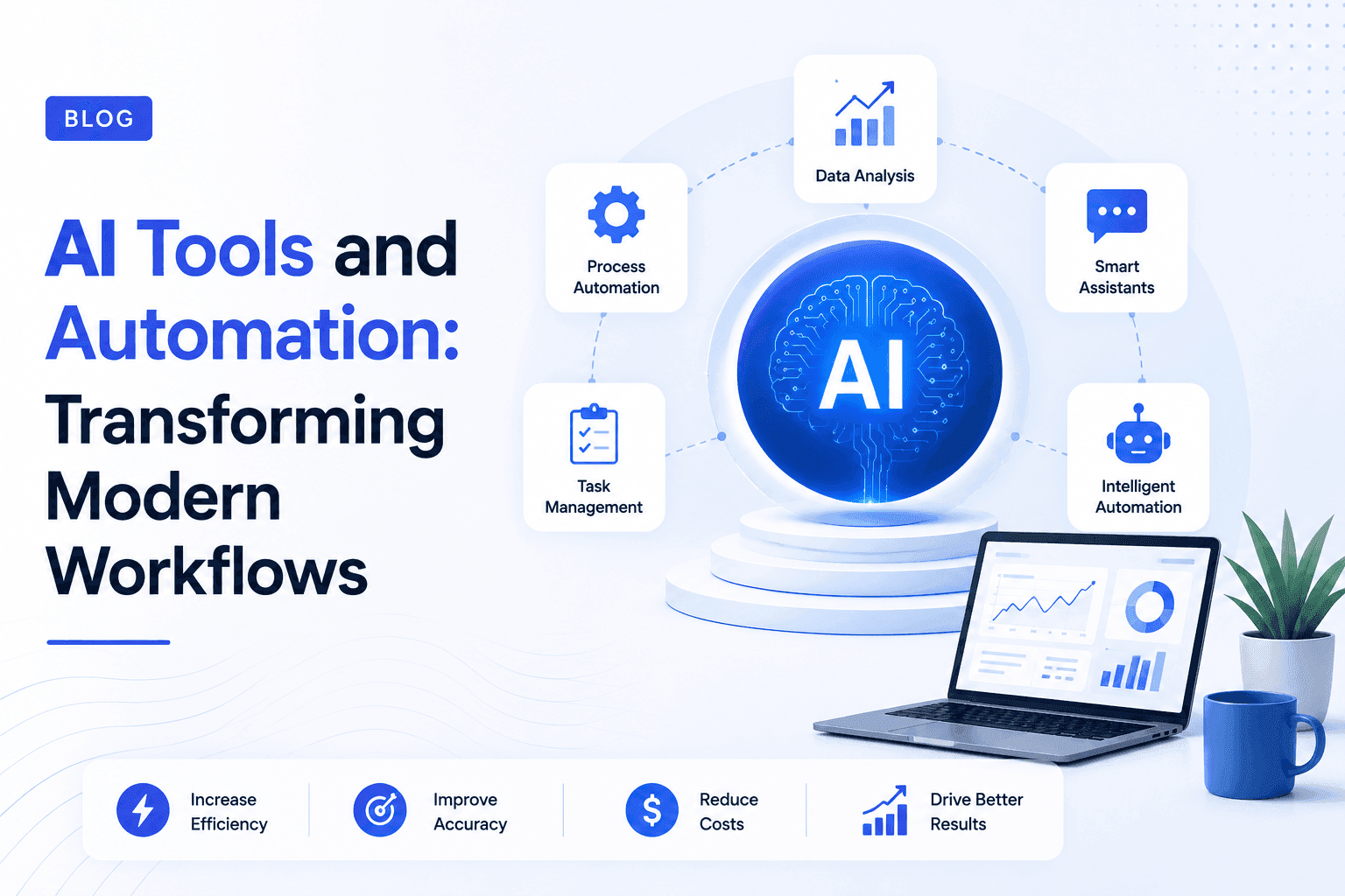 AI Tools and Automation: Transforming Modern Workflows