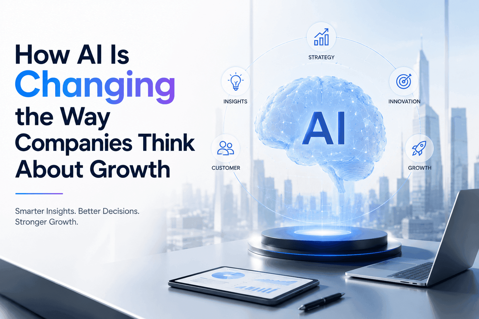 How AI Is Transforming Business Growth Strategies in 2026